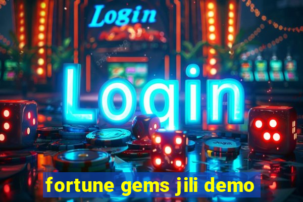 fortune gems jili demo